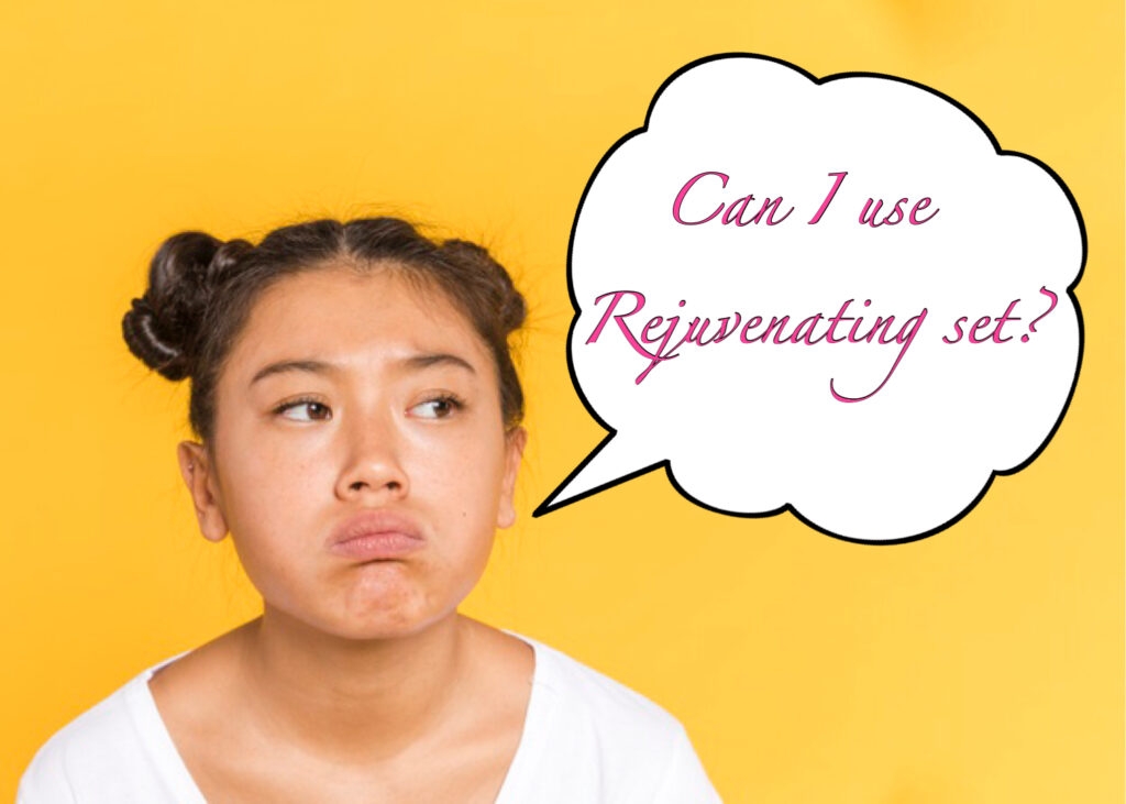 Is Rejuvenating Set Safe For 13 Years Old?